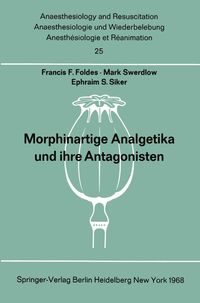 Produktbild: Morphinartige Analgetika und ihre Antagonisten