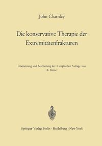 Produktbild: Die konservative Therapie der Extremit&auml;tenfrakturen