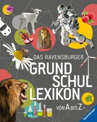 Bild vom Artikel Das Ravensburger Grundschullexikon von A bis Z vom Autor Peggy Gampfer