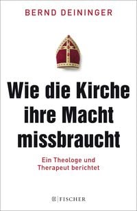 Produktbild: Wie die Kirche ihre Macht missbraucht
