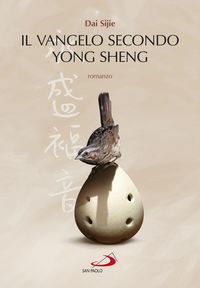 Produktbild: Il Vangelo secondo Yong Sheng