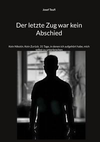 Produktbild: Der letzte Zug war kein Abschied
