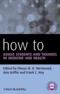 Produktbild: How to Assess Students and Trainees in Medicine and Health