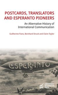 Produktbild: Postcards, Translators and Esperanto Pioneers