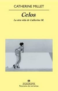 Produktbild: Celos : la otra vida de Catherine M.
