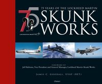 Produktbild: 75 years of the Lockheed Martin Skunk Works