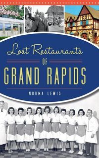 Produktbild: Lost Restaurants of Grand Rapids