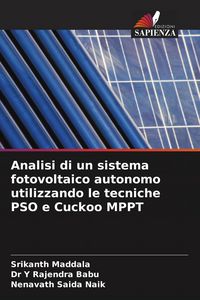 Produktbild: Analisi di un sistema fotovoltaico autonomo utilizzando le tecniche PSO e Cuckoo MPPT
