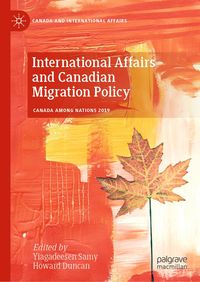 Produktbild: International Affairs and Canadian Migration Policy