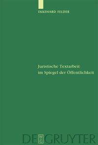 Produktbild: Juristische Textarbeit im Spiegel der &Ouml;ffentlichkeit