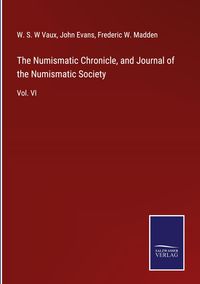 Produktbild: The Numismatic Chronicle, and Journal of the Numismatic Society
