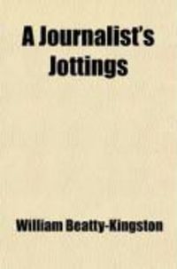 Produktbild: A Journalist's Jottings (Volume 2)