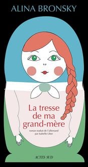 Produktbild: La tresse de ma grand-m&egrave;re