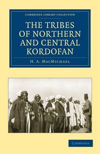 Produktbild: The Tribes of Northern and Central Kordof&aacute;n
