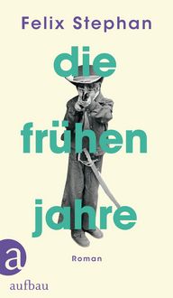 Produktbild: Die fr&uuml;hen Jahre