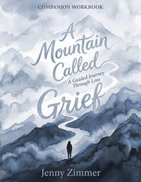 Produktbild: A Mountain Called Grief