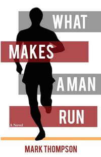 Produktbild: What Makes a Man Run