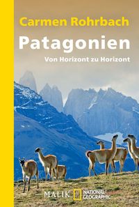 Bild vom Artikel Patagonien vom Autor Carmen Rohrbach