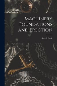 Produktbild: Machinery Foundations and Erection