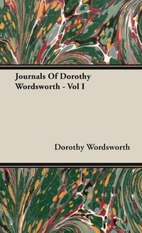 Produktbild: Journals Of Dorothy Wordsworth - Vol I