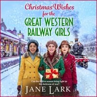 Produktbild: Christmas Wishes for the Great Western Railway Girls