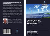 Produktbild: Studies over het innovatieproces in organisaties
