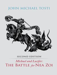Bild vom Artikel Michael and Lucifer: The Battle for Nea Zoi vom Autor John Tosti