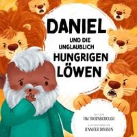 Produktbild: Daniel und die unglaublich hungrigen L&ouml;wen