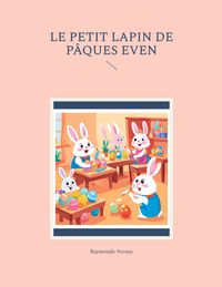 Produktbild: Le petit lapin de P&acirc;ques Even