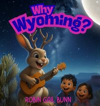 Produktbild: Why Wyoming?