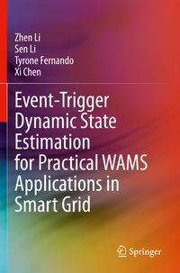Produktbild: Event-Trigger Dynamic State Estimation for Practical WAMS Applications in Smart Grid
