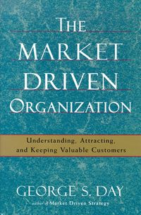 Produktbild: The Market Driven Organization