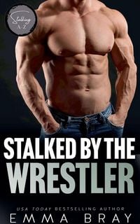 Produktbild: Stalked by the Wrestler