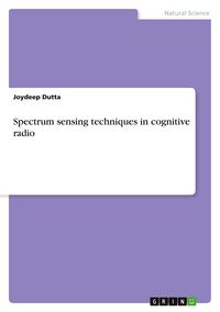 Produktbild: Spectrum sensing techniques in cognitive radio