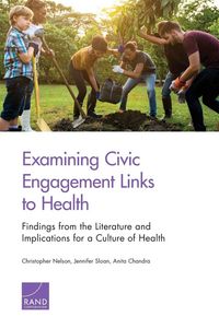 Produktbild: Examining Civic Engagement Links to Health