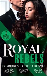 Produktbild: Royal Rebels: Forbidden To The Crown