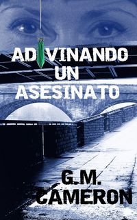 Produktbild: Adivinando un Asesinato (suspenso romantico, Andromeda:1)