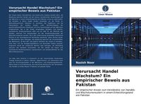 Produktbild: Verursacht Handel Wachstum? Ein empirischer Beweis aus Pakistan