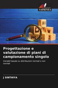 Produktbild: Progettazione e valutazione di piani di campionamento singolo