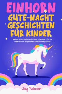 Produktbild: Einhorn-Gute-Nacht-Geschichten f&uuml;r Kinder