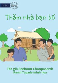 Produktbild: A Visit To My Father's Friend's House - Th&iquest;m nh&agrave; b&iquest;n b&iquest;