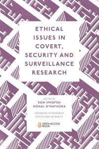 Produktbild: Ethical Issues in Covert, Security and Surveillance Research