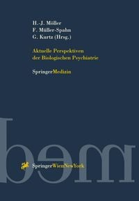 Produktbild: Aktuelle Perspektiven der Biologischen Psychiatrie