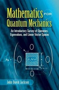 Produktbild: Mathematics for Quantum Mechanics