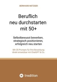 Produktbild: Beruflich neu durchstarten mit 50+