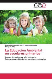 Produktbild: La Educaci&oacute;n Ambiental en escolares primarios