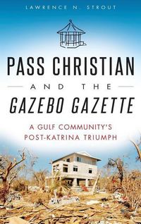 Produktbild: Pass Christian and the Gazebo Gazette