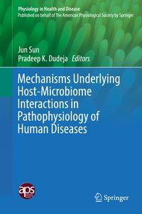 Produktbild: Mechanisms Underlying Host-Microbiome Interactions in Pathophysiology of Human Diseases