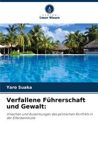 Produktbild: Verfallene F&uuml;hrerschaft und Gewalt: