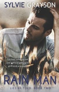 Produktbild: Rain Man, LIes He Told: Book Two: Can Rain solve his last case without getting his girlfriend arrested?